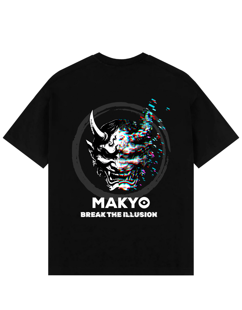 Back view of black oversized T-shirt featuring a half-glitched white Oni demon mask inside a black brushstroke circle, with the MAKYO logo and ‘Break the Illusion’ in bold white text below.